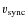 $v_{\rm sync}$
