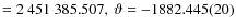 $=2~451~385.507,\ \vartheta=-1882.445(20)$