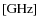 $\rm [GHz]$