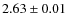 $2.63\pm0.01$