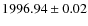 $1996.94\pm0.02$