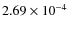 $2.69 \times 10^{-4}$
