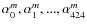 $\alpha^m_0, \alpha^m_1,...,\alpha^m_{424}$