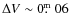 $\Delta V\sim 0\hbox{$.\!\!^{\rm m}$ }06$