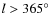 $l > 365\hbox{$^\circ$ }$