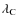 $\lambda_{\rm C}$