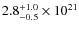 $2.8_{\rm -0.5}^{+1.0} \times 10^{21}$