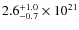 $2.6_{\rm -0.7}^{+1.0} \times 10^{21}$