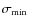 $\sigma_{\min}$