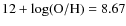 $12+\log({\rm O/H}) = 8.67$