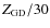 $Z\ensuremath{_{{\rm GD}}} /30$