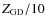 $Z\ensuremath {_{{\rm GD}}} /10$