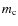 $m_{\rm c}$