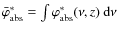 $\bar{\varphi}^\ast_{\rm abs}=\int \varphi^\ast_{\rm abs}(\nu, z){~\rm d}\nu$