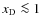${{x_{\rm D}}}\la 1$