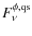 $F^{\phi , \rm qs}_\nu $