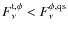 $F^{\rm t, \phi}_\nu<F^{\phi,\rm qs}_\nu$