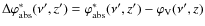 $\Delta\varphi^\ast_{\rm abs}(\nu', z')=\varphi^\ast_{\rm abs}(\nu', z')-\varphi_{\rm V}(\nu', z)$