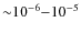 ${\sim}10^{-6}{-}10^{-5}$