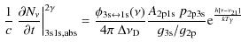 $\displaystyle \left.\frac{1}{c}~\frac{\partial N_{\nu}}{\partial t}\right\vert^...
...m 2p3s}}{g_{\rm 3s}/g_{\rm 2p}}
{\rm e}^{\frac{h[\nu - \nu_{21}]}{kT_{\gamma}}}$