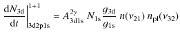$\displaystyle \left.\frac{{\rm d} N_{\rm 3d}}{{\rm d} t}\right\vert _{\rm 3d2p1...
...d1s}~N_{\rm 1s}\frac{g_{\rm 3d}}{g_{\rm 1s}}~n(\nu_{21})~{n_{\rm pl}}(\nu_{32})$