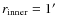 $r_{\rm inner}=1{'}$