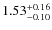 $\rm 1.53_{-0.10}^{+0.16}$
