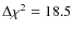 $\rm\Delta \chi^2 = 18.5$
