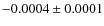 $-0.0004\pm0.0001$