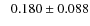 $\phantom{-}0.180\pm0.088$
