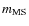 $m_{\rm MS}$