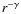 $r^{-\gamma}$