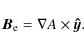 \begin{displaymath}
{\vec B}_{\rm e}= \nabla A \times {\vec{\hat y}}.
\end{displaymath}