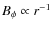 $B_\phi \propto r^{-1}$