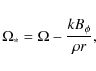 \begin{displaymath}\Omega_* = \Omega - \frac{k B_\phi}{\rho r} ,
\end{displaymath}