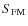 $S_{\rm FM}$