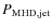 $P_{\rm MHD, jet}$