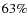 $63\%$