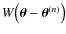$W \bigl( \vec\theta - \vec\theta^{(n)} \bigr)$
