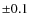 ${\pm}0.1$