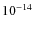 \ensuremath{\rm 10^{-14}}