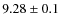 $9.28 \pm 0.1$