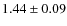 $1.44 \pm 0.09$