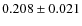 $0.208 \pm 0.021$