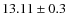 $13.11 \pm 0.3$