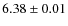 $6.38 \pm 0.01$