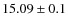 $15.09 \pm 0.1$