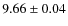 $9.66 \pm 0.04$