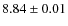 $8.84 \pm 0.01$