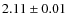 $2.11 \pm 0.01$